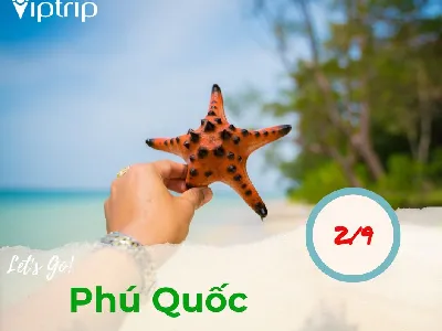 Tour du lịch Phú Quốc dịp lễ quốc khánh 2.9.2024