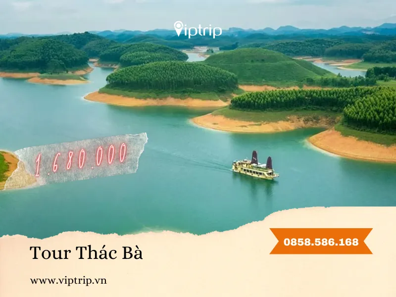 Tour Thác Bà 2 ngày 1 đêm từ Hà Nội